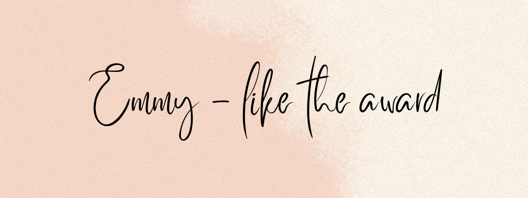 Emmy – Like the Award